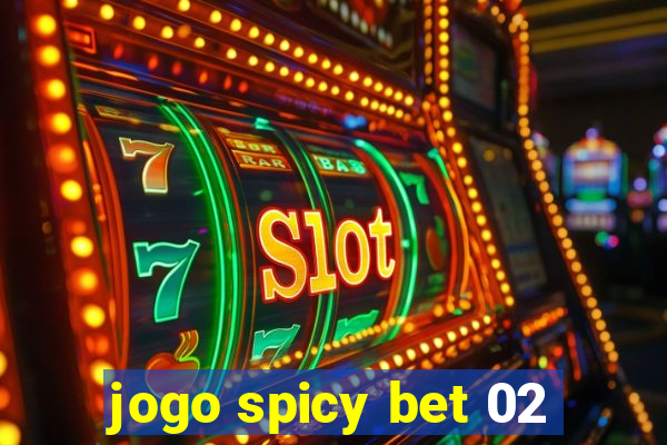 jogo spicy bet 02